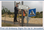 First US Embassy Signs Go Up in Jerusalem