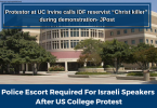 Police Escort Required For Israeli Speakers After US College Protest (1)