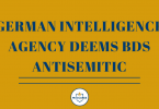 GERMAN INTELLIGENCE AGENCY DEEMS BDS ANTISEMITIC (3)