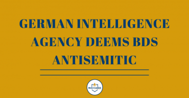 GERMAN INTELLIGENCE AGENCY DEEMS BDS ANTISEMITIC (3)