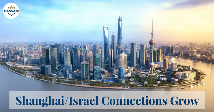 Shanghai Israel Connections GrowShanghai Israel Connections Grow