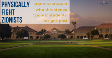 Stanford student who threatened ‘Zionist students’ resigns post