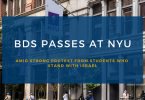 BDS PASSES AT NYU