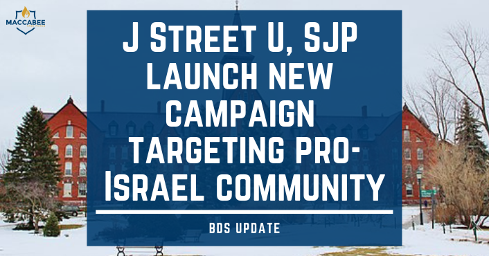 J Street U, SJP launch new campaign targeting pro-Israel community